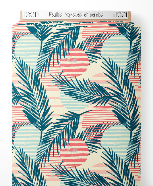 Tissu - Feuilles tropicales et cercles